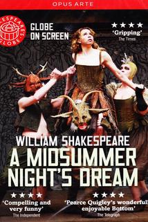Shakespeare's Globe: A Midsummer Night's Dream