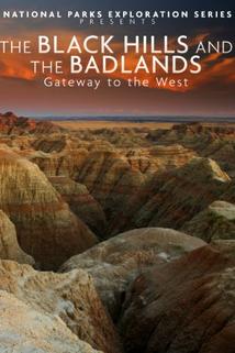 National Parks Exploration Series: The Black Hills and the Badlands - Gateway to the West