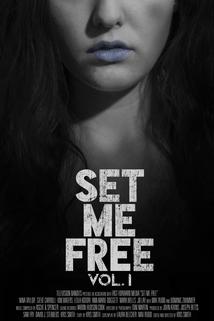 Profilový obrázek - Set Me Free: Vol. I