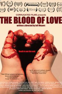The Blood of Love  - The Blood of Love