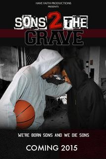 Sons 2 the Grave ()