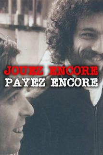 Profilový obrázek - Jouez Encore, Payez Encore