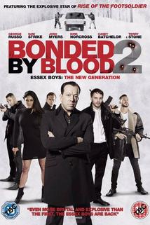 Bonded by Blood 2  - Bonded by Blood 2