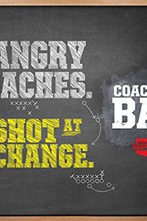 Coaching Bad  - Coaching Bad