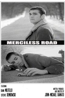 Merciless Road