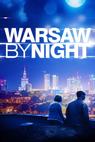 Warsaw by Night (2015)