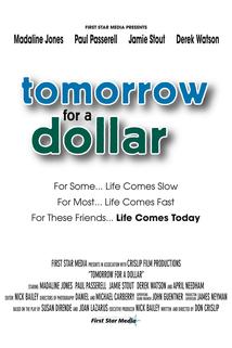 Tomorrow for a Dollar