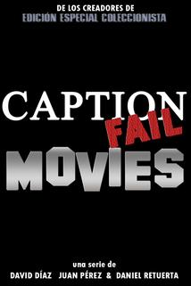 Profilový obrázek - Caption Fail Movies