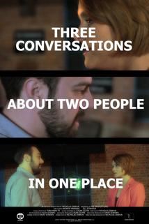 Profilový obrázek - Three Conversations About Two People in One Place