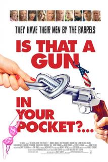 Profilový obrázek - Is That a Gun in Your Pocket