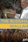 The Buddha Wallah 