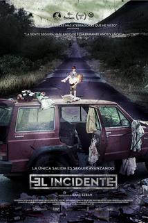 El Incidente  - El Incidente