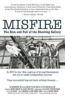 Profilový obrázek - Misfire: The Rise and Fall of the Shooting Gallery