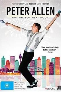 Peter Allen: Not the Boy Next Door  - Peter Allen: Not the Boy Next Door
