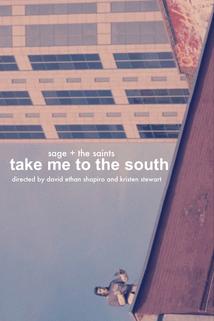 Profilový obrázek - Sage + The Saints: Take Me to the South