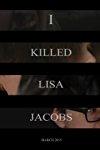 Profilový obrázek - I Killed Lisa Jacobs