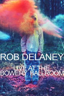 Profilový obrázek - Rob Delaney Live at the Bowery Ballroom