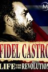 Fidel Castro. Ewiger Revolutionär 
