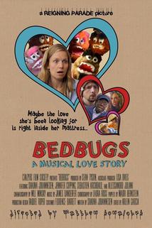 Profilový obrázek - Bedbugs: A Musical Love Story
