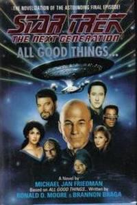 Star Trek: Nová generace - Všechno dobré...