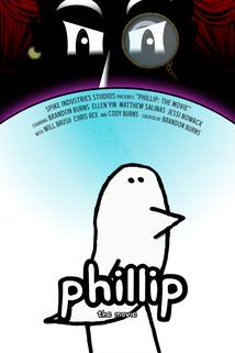 Profilový obrázek - Phillip: The Movie