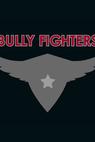 Bully Fighters 