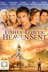 Fishes 'n Loaves: Heaven Sent (2016)