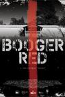 Booger Red's Sex Kindergarten (2015)