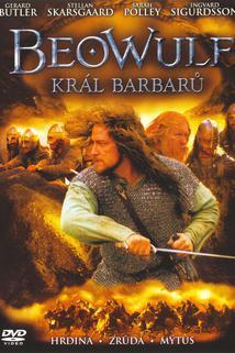 Beowulf: Král barbarů  - Beowulf & Grendel