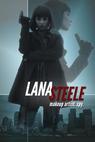 Lana Steele: Makeup Spy 