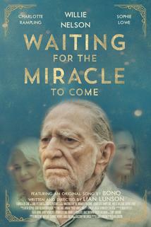 Waiting for the Miracle to Come  - Waiting for the Miracle to Come