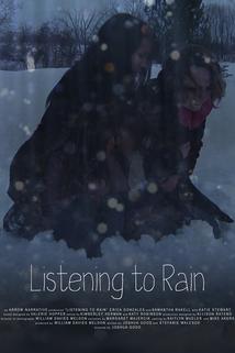 Listening to Rain  - Listening to Rain