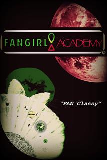 FanGirl Academy: 101