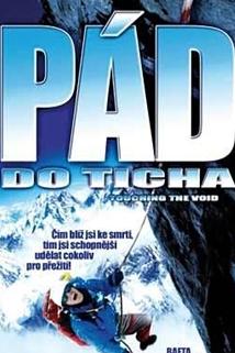 Pád do ticha  - Touching the Void