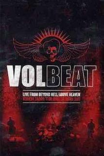 Profilový obrázek - Volbeat: Live from Beyond Hell/Above Heaven
