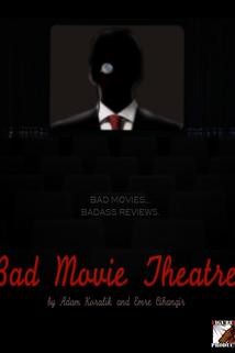 Profilový obrázek - Bad Movie Theatre