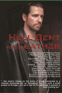 Hell Bent for Leather: Part 1