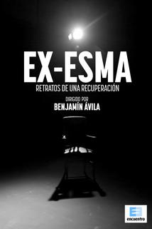 EX ESMA: Retratos de una recuperación