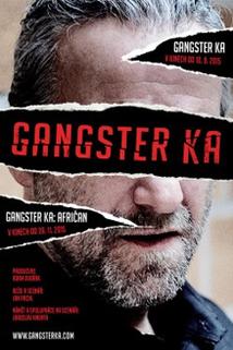 Profilový obrázek - Gangster Ka: Afričan