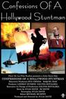 Confessions of a Hollywood Stuntman 