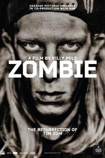 Profilový obrázek - Zombie: The Resurrection of Tim Zom