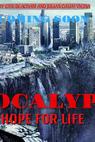 Apocalypse: Hope for Life () (2017)