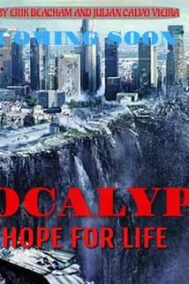 Profilový obrázek - Apocalypse: Hope for Life ()