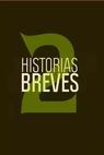 Historias Breves 2 