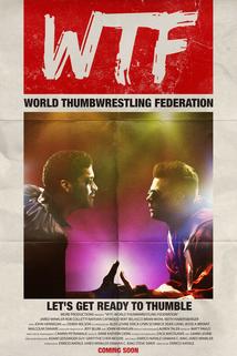 Profilový obrázek - WTF: World Thumbwrestling Federation