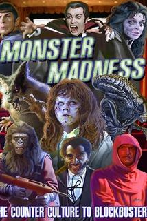 Profilový obrázek - Monster Madness: The Counter Culture to Blockbusters