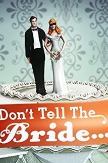 Profilový obrázek - Don't Tell the Bride
