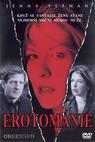 Erotománie (2002)