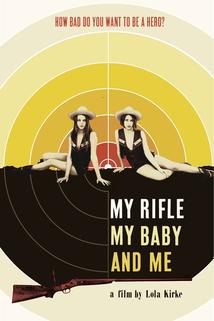 Profilový obrázek - My Rifle, My Baby, and Me