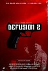Defusion 2 (2013)